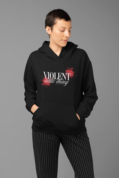 Violent little thing Hoodie/Zip Hoodie - Officially Licensed Fourth Wing by Rebecca Yarros Merchandise