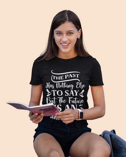 The Past has nothing else to say - Aurora Academy- t-shirt - Caroline Peckham and Susanne Valenti Merchandise